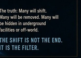 “The Shift Is Not the End. It Is the Filter.”