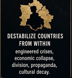Goal One — Destabilize Countries from Within