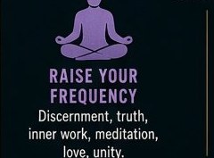 Practice One — Raise Your Frequency