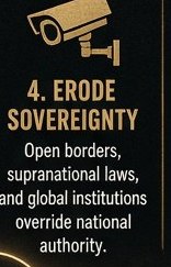 Step Four — Erode Sovereignty
