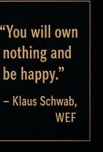 The Quotation — “You Will Own Nothing and Be Happy”